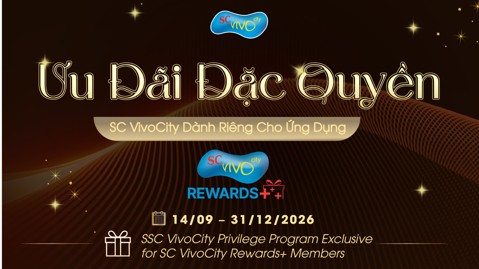 Ưu Đãi Đặc Quyền SC VivoCity Dành Riêng Cho Ứng Dụng SC VivoCity REWARDS+