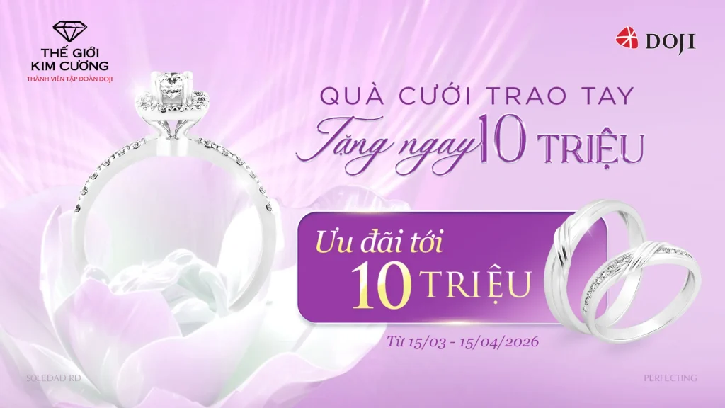 WEDDING GIFTS IN HAND – RECEIVE UP TO 10 MILLION VND