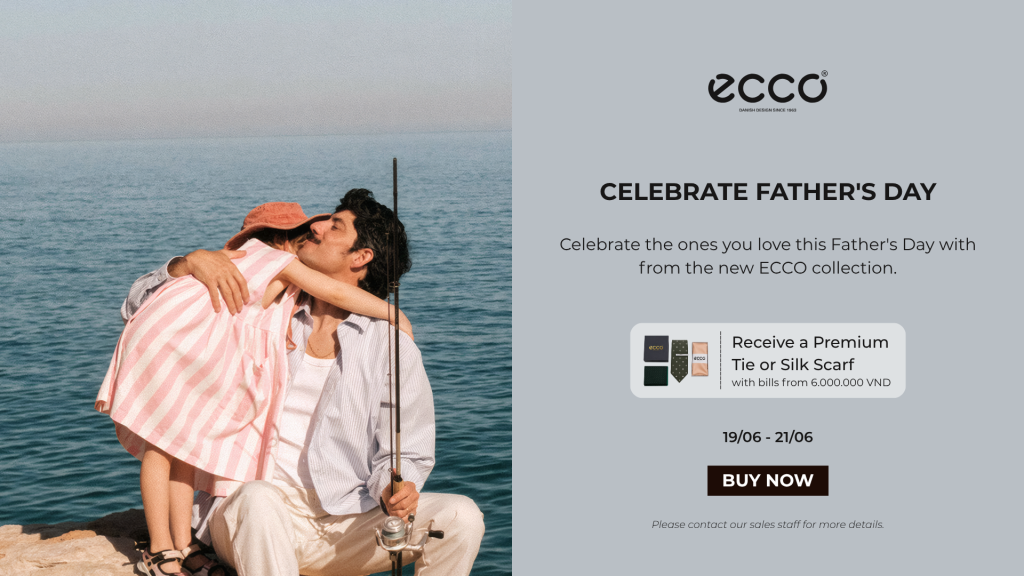 ECCO – CELEBRATE FATHER’S DAY