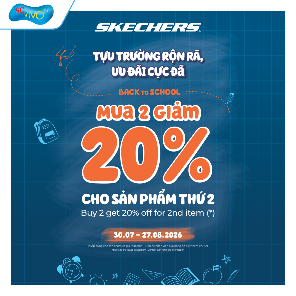 SKECHERS | BACK TO SCHOOL – SẴN SÀNG CHO MỌI BƯỚC CHÂN!
