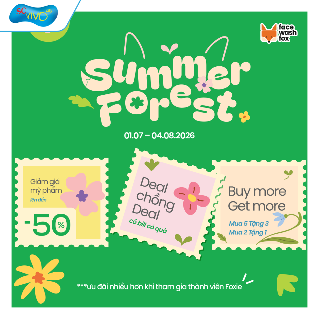 🌿 SUMMER FOREST – KHU RỪNG ƯU ĐÃI CHO LÀN DA