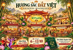 HƯƠNG SẮC ĐẤT VIỆT – ĐI MỘT VÒNG VIỆT NAM, NẾM TRỌN HƯƠNG VỊ QUÊ NHÀ