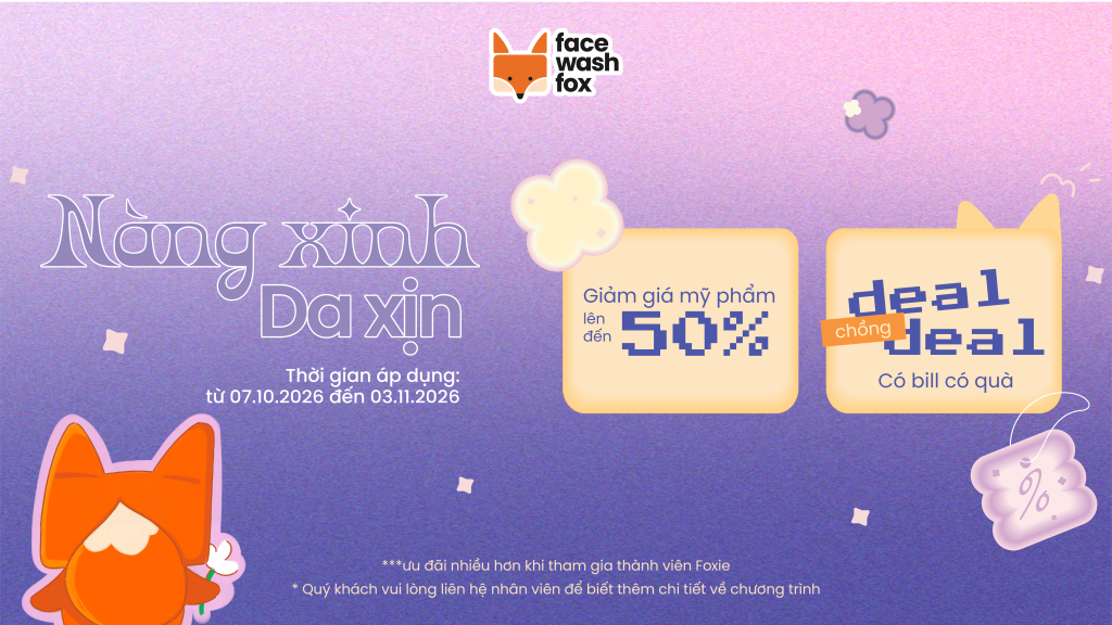 🎀 NÀNG XINH DA XỊN  – OCTOBER PROMOTION 🦊✨