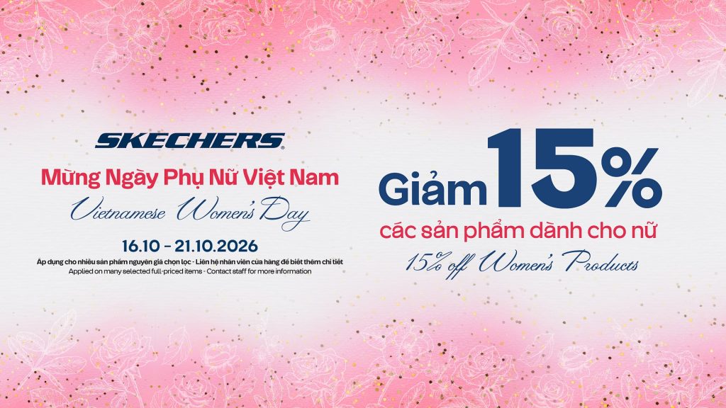 SKECHERS | MỪNG NGÀY PHỤ NỮ VIỆT NAM – MOVE YOUR WAY, SHINE YOUR WAY! 💖